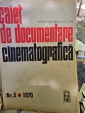 Caiet de documentare cinematografica Nr. 5 / 1970