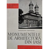 Monumentele de arhitectura din Iasi - 1967 - Gheorghe Curinschi Vorona (@D313)