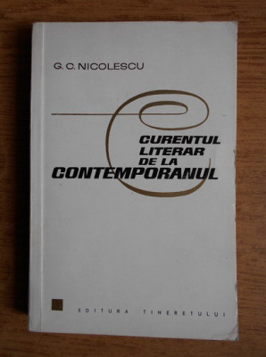 G. C. Nicolescu - Curentul literar de la contemporanul foto