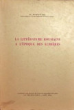 LA LITTERATURE ROUMAINE A L \\\&#039; EPOQUE DES LUMIERES