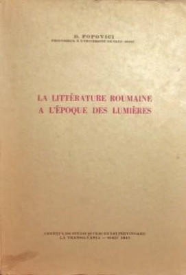 LA LITTERATURE ROUMAINE A L \\\&amp;#039; EPOQUE DES LUMIERES foto