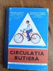 Circulatia Rutiera, manual experimental pentru clasa VII si VIII, 1978 / C0G