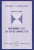 Introducere in epistemologie - Acsinte Dobre