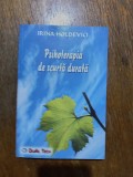 Psihoterapie de scurta durata - Irina Holdevici / R4P3F, Alta editura