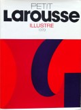 Petit Larousse Illustr&eacute;, Editura Larousse, 1979, Limba Romana, Enciclopedie Ilustrata