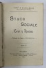 STUDII SOCIALE, EVREII IN ROMANIA, EXTRASE DIN ZIARUL CRONICA, SERIA III de N. BASILESCU - BUCURESTI, 1903