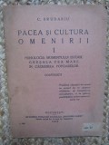 C.Brudariu- Pacea si Cultura Omenirii- Conferinta 1926-Psihologia momentului ist