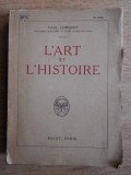 Paul Lorquet - L&#039;art et l&#039;histoire