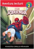 Cumpara ieftin Marvel. Spider-Man. Povestea Omului-Păianjen. Aventura lecturii (nivelul 2), Litera