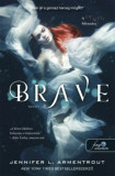 Brave - B&aacute;tor - Megveszekedett 3. - Jennifer L. Armentrout