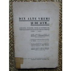 DIN ALTE VREMI SI DE ACUM. ANECDOTE, POVESTIRI. - MIHAIL I. GHERMANESCU