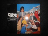 Turkkaya Ataov - Pictura turca. Album (1979, editie cartonata)