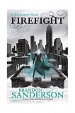 Firefight - A Reckoners Novel | Brandon Sanderson