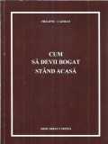 Cumpara ieftin Cum sa devii bogat stand acasa carte Philippe Cazman editia 2000 dezvoltare personala educatie