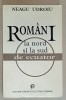 ROMANI LA NORD SI SUD DE ECUATOR de NEAGU UDROIU , 1994
