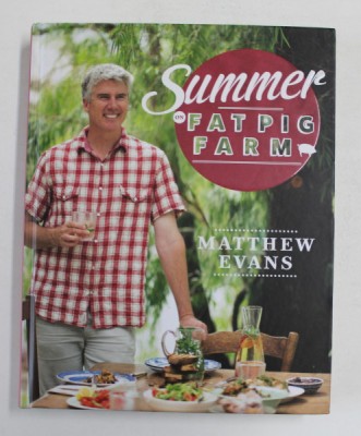 SUMMER ON FAT PIG FARM by MATTHEW EVANS , 2015 foto