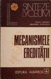 Mecanismele Ereditatii - T. Craciun, M. Patrascu - Albatros 1978 - Biologie, Genetica, Lyceum Sinteze, Paperback, 378 Pagini