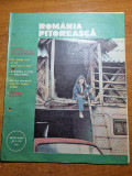 Romania pitoreasca august 1990-statiunea amara,art. berea azuga.sangeorz bai