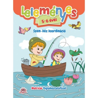 Lelem&amp;eacute;nyes 5-6 &amp;eacute;ves - Szem-k&amp;eacute;z koordin&amp;aacute;ci&amp;oacute; - Matric&amp;aacute;s foglalkoztat&amp;oacute;f&amp;uuml;zet foto