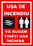 Placuta pentru usa de incendiu va rugam tineti usa inchisa
