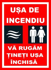 Placuta pentru usa de incendiu va rugam tineti usa inchisa foto