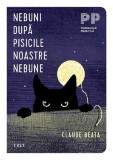 Cumpara ieftin Nebuni dupa pisicile noastre nebune | Claude Beata