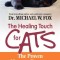 The Healing Touch for Cats: The Proven Massage Program