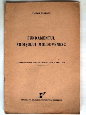 FUNDAMENTUL PODISULUI MOLDOVENESC - VICTOR TUFESCU foto