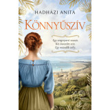 K&ouml;nnyűsz&iacute;v - Hadh&aacute;zi Anita