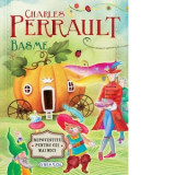 Basme de Charles Perrault - Charles Perrault