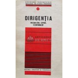 Dirigentia, incercari, opinii, contributii - 1970 (D3)