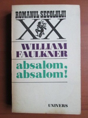 William Faulkner - Absalom, absalom! foto