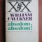 William Faulkner - Absalom, absalom!