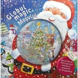 Globul magic al Mosului - Stephanie Moss