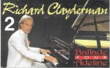 Richard Clayderman - Ballade Pour Adeline 2, Caseta audio