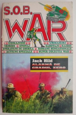 Alarma de gradul zero &amp;ndash; Jack Hild foto