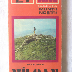 Colectia MUNTII NOSTRI: "VILCAN [VALCAN]. Ghid turistic", N. Popescu,1979 +harta