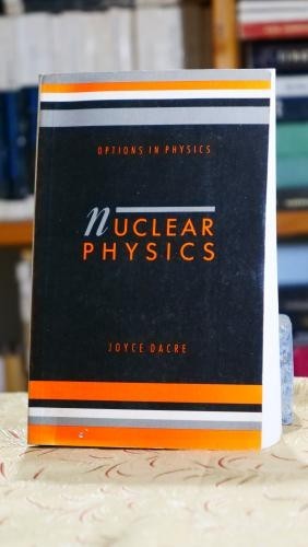 Nuclear physics - Joyce Dacre