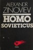 Homo Sovieticus - Alexandr Zinoviev - Carte Istorie, Sociologie - Editura [Adaugă editura dacă este cunoscută]