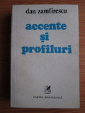 Dan Zamfirescu - Accente si profiluri 1963-1983 (1983, cu autograf si dedicatie)