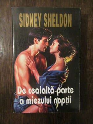 DE CEALALTA PARTE A MIEZULUI NOPTII - SIDNEY SHELDON foto