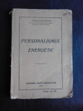 Personalismul energetic - C. Radulescu-Motru