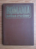 Dragomir Vasile - Romania, atlas rutier (1979, usor uzat)
