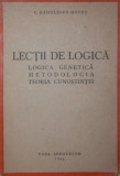 LECTII DE LOGICA, C. Radulescu-Motru