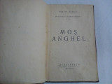 PANAIT ISTRATI - MOS ANGHEL - prima editie 1925