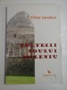 TOLTECII NOULUI MILENIU - Victor SANCHEZ