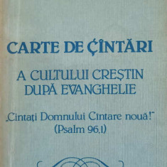 CARTE DE CANTARI A CULTULUI CRESTIN DUPA EVANGHELIE-COLECTIV
