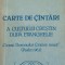 CARTE DE CANTARI A CULTULUI CRESTIN DUPA EVANGHELIE-COLECTIV-238551