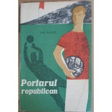 PORTARUL REPUBLICAN-LEV KASSIL-265894