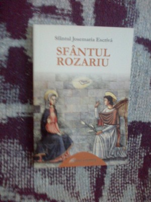 e1 Sfantul Rozariu - Sfantul Josemaria Escriva foto